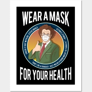 Wear a Mask! For Your Health! Posters and Art